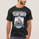 先生 - 日常のサバイバル Tシャツ (正面)