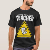 先生 - 警告: テストが近づいています Tシャツ (正面)