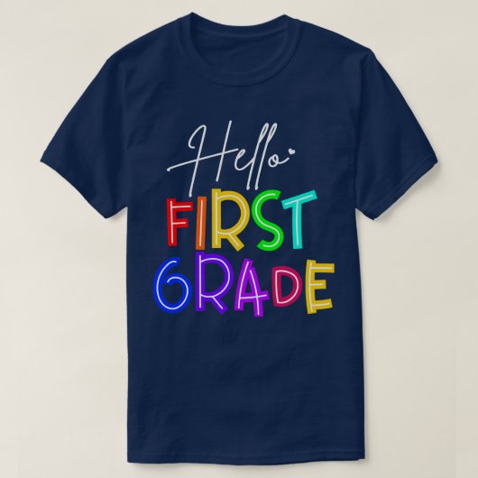 先生Hello First Grade Tシャツ (デザイン正面)