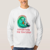 先生Tシャツ用のコーヒースーパーパワー Tシャツ (正面)