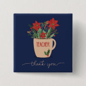 先生Thank You at Christmas Poinsettias 缶バッジ (正面)