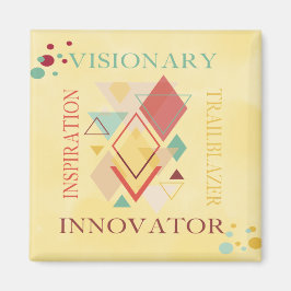 先見の明のあるトレイルブレザーのイノベーターのインスピレーション マグネット