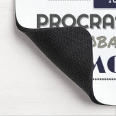 先送りユーモアのジョークタイポグラフィ マウスパッド (コーナー)