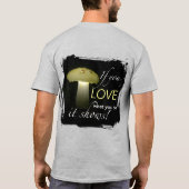 光るキノコ ソーラー ライト 励ましの名言 Tシャツ (裏面)