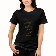 光を見つける – 希望に満ちた名言Tシャツ