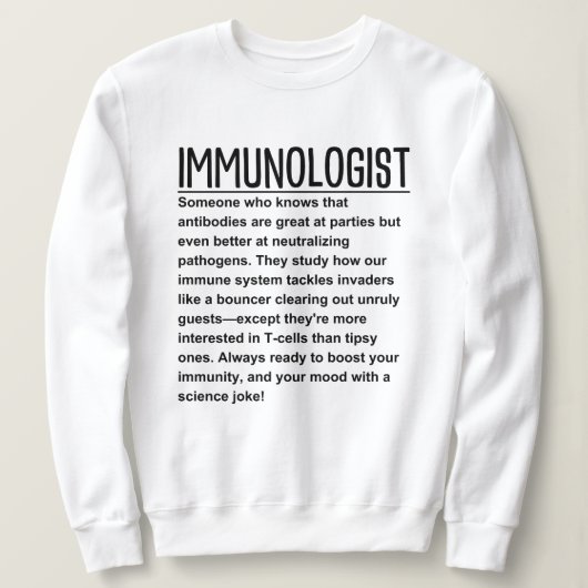 免疫学者 スウェットシャツ (デザイン正面)