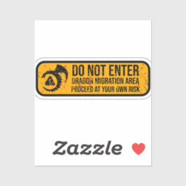 入らない：ドラゴンマイグレーション風化標識 シール