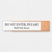 「入るな、お願い！」 サインプレート (正面)