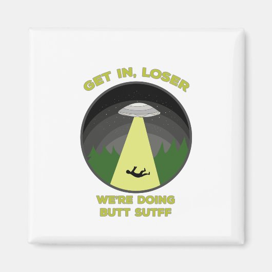 入れ、ローザー。我々はお尻物 マグネット (正面)