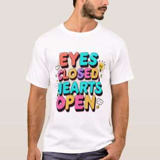 入力鮮やかデザイン:目を閉じ、ハートを操作 Tシャツ