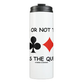 入札か入札か質問か？ブリッジ タンブラー