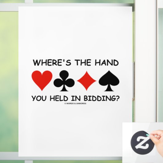 入札に付けた手はどこかブリッジユーモア ウィンドウサイン (ホーム)