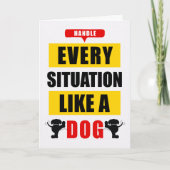 全おもしろいての状況を犬のように扱う カード (正面)