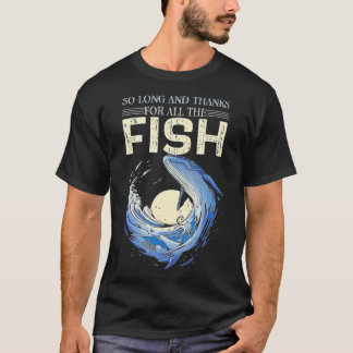 全おもしろいての魚に感謝してい対して非常に長い引用文 Tシャツ