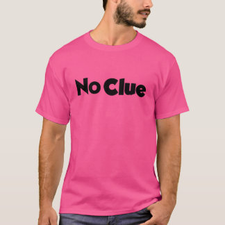 全く分からない Tシャツ