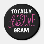 全く素晴らしいグラムのピンクのTシャツおよびギフト マグネット (正面)