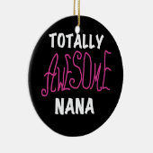全く素晴らしいナナのピンクのTシャツおよびギフト セラミックオーナメント (右)