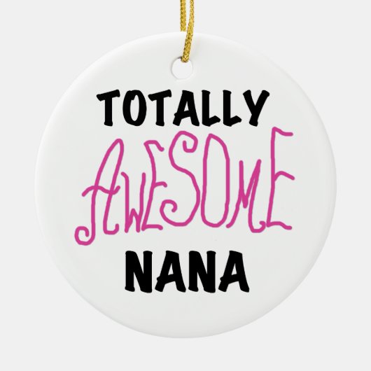 全く素晴らしいナナのピンクのTシャツおよびギフト セラミックオーナメント (正面)