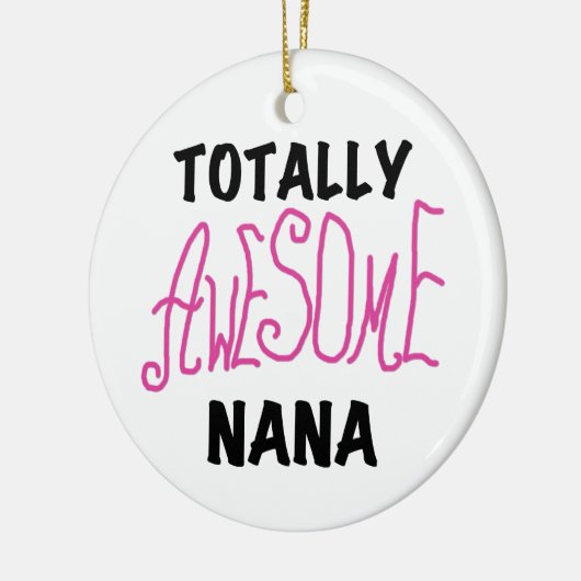 全く素晴らしいナナのピンクのTシャツおよびギフト セラミックオーナメント (左)