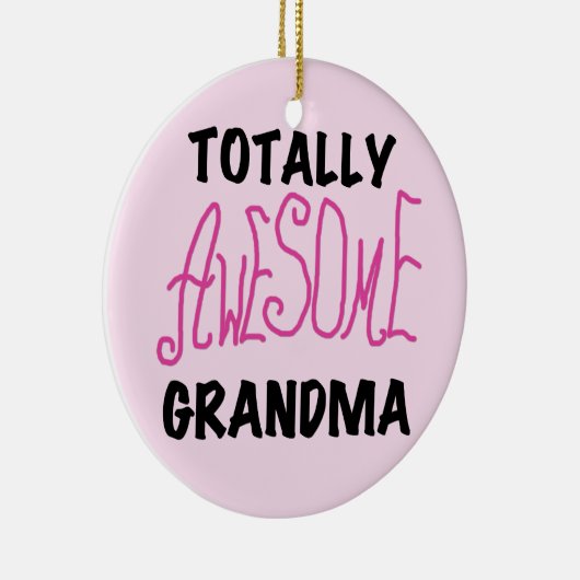 全く素晴らしい祖母-ピンクのTシャツおよびギフト セラミックオーナメント (右)