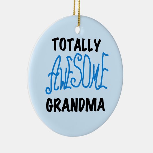 全く素晴らしい祖母-青いTシャツおよびギフト セラミックオーナメント (右)