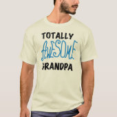全く素晴らしい祖父のTシャツおよびギフト Tシャツ (正面)