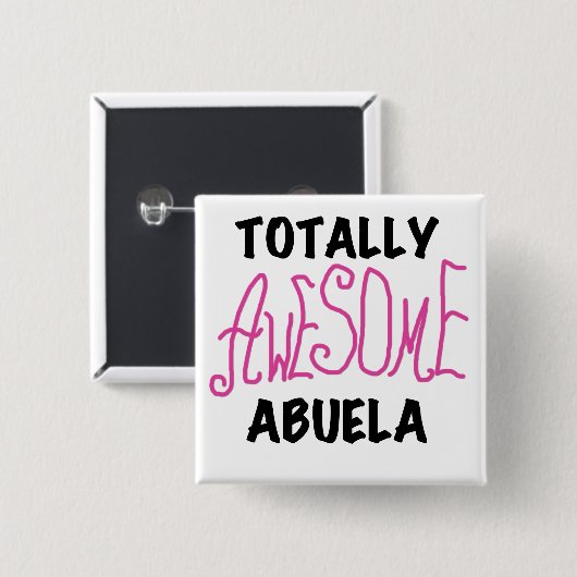 全く素晴らしいAbuelaのピンクのTシャツおよびギフト 缶バッジ (正面&裏面)