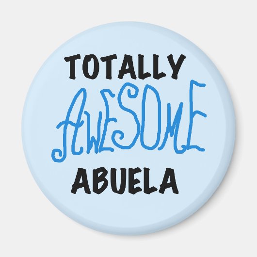 全く素晴らしいAbuelaの青いTシャツおよびギフト マグネット (正面)