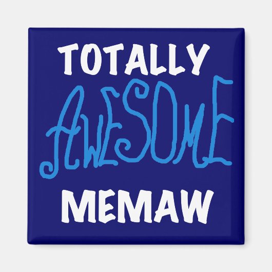 全く素晴らしいMemawの青のTシャツ マグネット (正面)