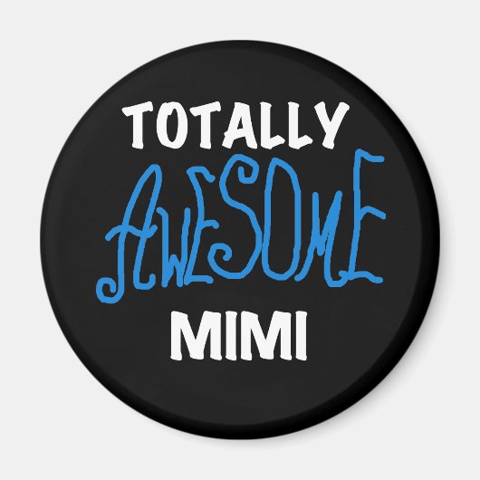 全く素晴らしいMimi青のTシャツおよびギフト マグネット (正面)