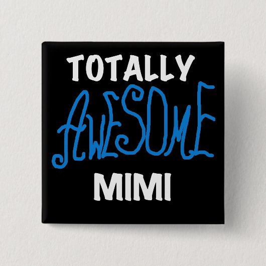 全く素晴らしいMimi青のTシャツおよびギフト 缶バッジ (正面)