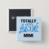 全く素晴らしいMimi青のTシャツおよびギフト 缶バッジ (正面&裏面)