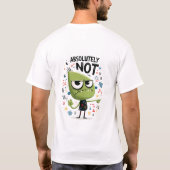 全く面白くない緑のエイリアンキャラクターギフト Tシャツ (裏面)