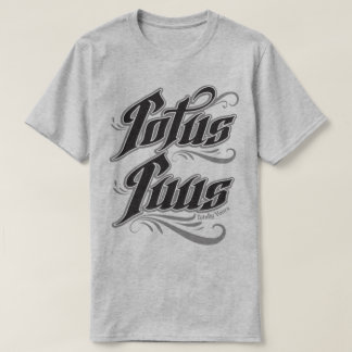 全くTotus Tuusのラテン系の句あなたのスローガンのティー Tシャツ