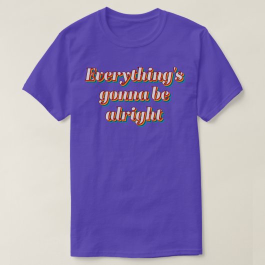全てうまくいくよ Tシャツ (デザイン正面)
