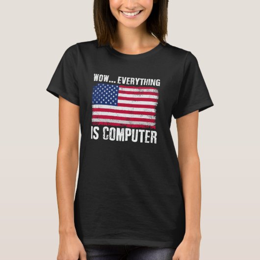 全てがコンピューターに見える面白いアメリカ国旗コンポ Tシャツ (正面)