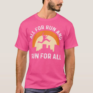 全てがランへ。ランが全てのために。パルクール フリーランニング。パ Tシャツ