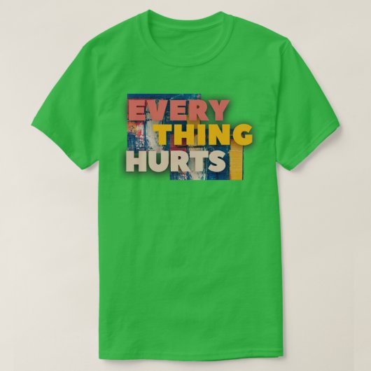 全てが痛い1 Tシャツ (デザイン正面)