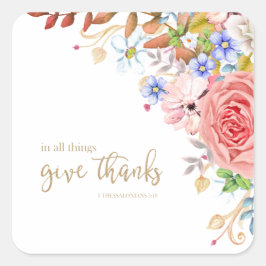 全てのこと与えで感謝してい- 1 These.5:18 スクエアシール