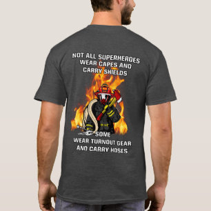 全てのスーパーヒーローではない…消防士 Tシャツ