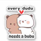 全てのデュデュはブブを必要とする シール (正面)