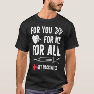 全てのプロワクチン接種に対して私の完全な予防接種を受ける Tシャツ