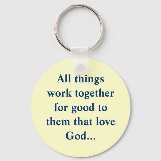 全ての事は彼らに良い為に一緒に働く… キーホルダー (正面)