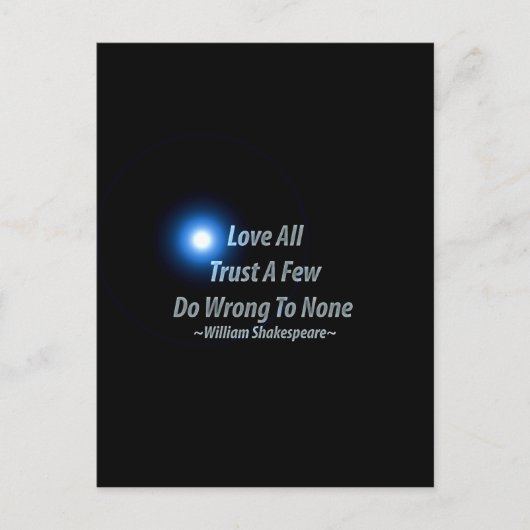 全ての人を愛し、全ての人を信頼し、誰にも害を与えず、シェークスピア ポストカード (正面)