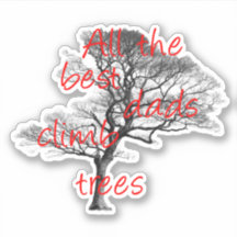 全ての最高のパパが木に登るアーボリスト