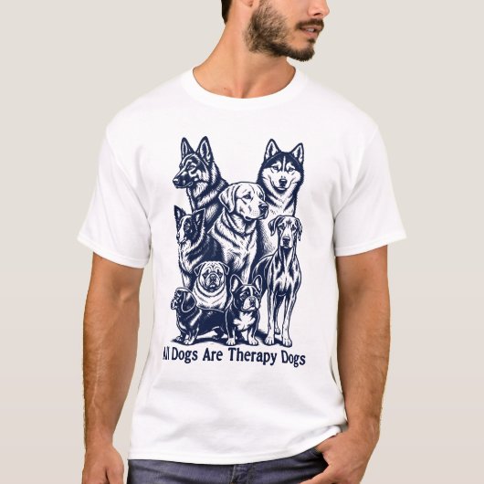 全ての犬はセラピードッグ Tシャツ (正面)