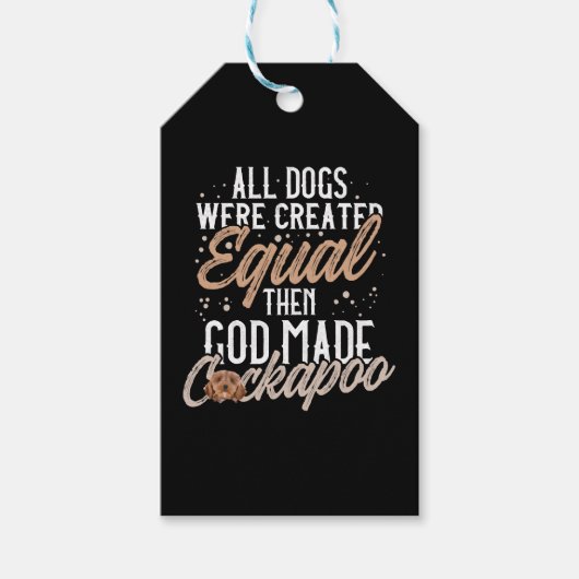 全ての犬は、神が作ったコックポーと同じ状態で造られた ギフトタグ (正面)