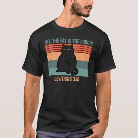 全ての脂は主のもの レビ記3:16 猫 レトロ Tシャツ (正面)