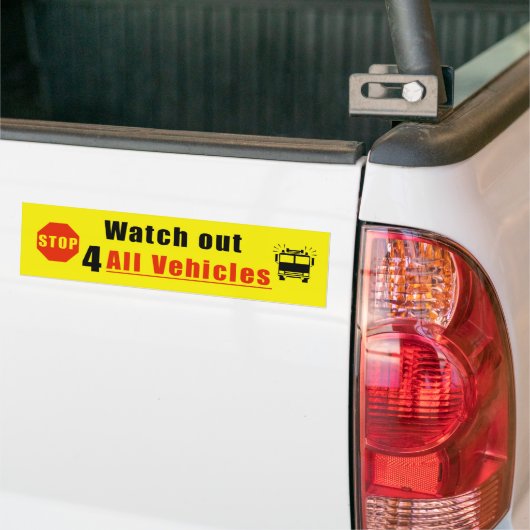 全ての車両に注意 バンパーステッカー (トラック上)