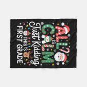 全ては穏やか 冗談よ これは小学校1年生のクリス フリースブランケット (正面(横))